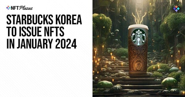 Starbucks Korea to Mint NFTs on Polygon